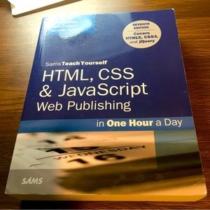Sams Teach Yourself HTML, CSS and JavaScript